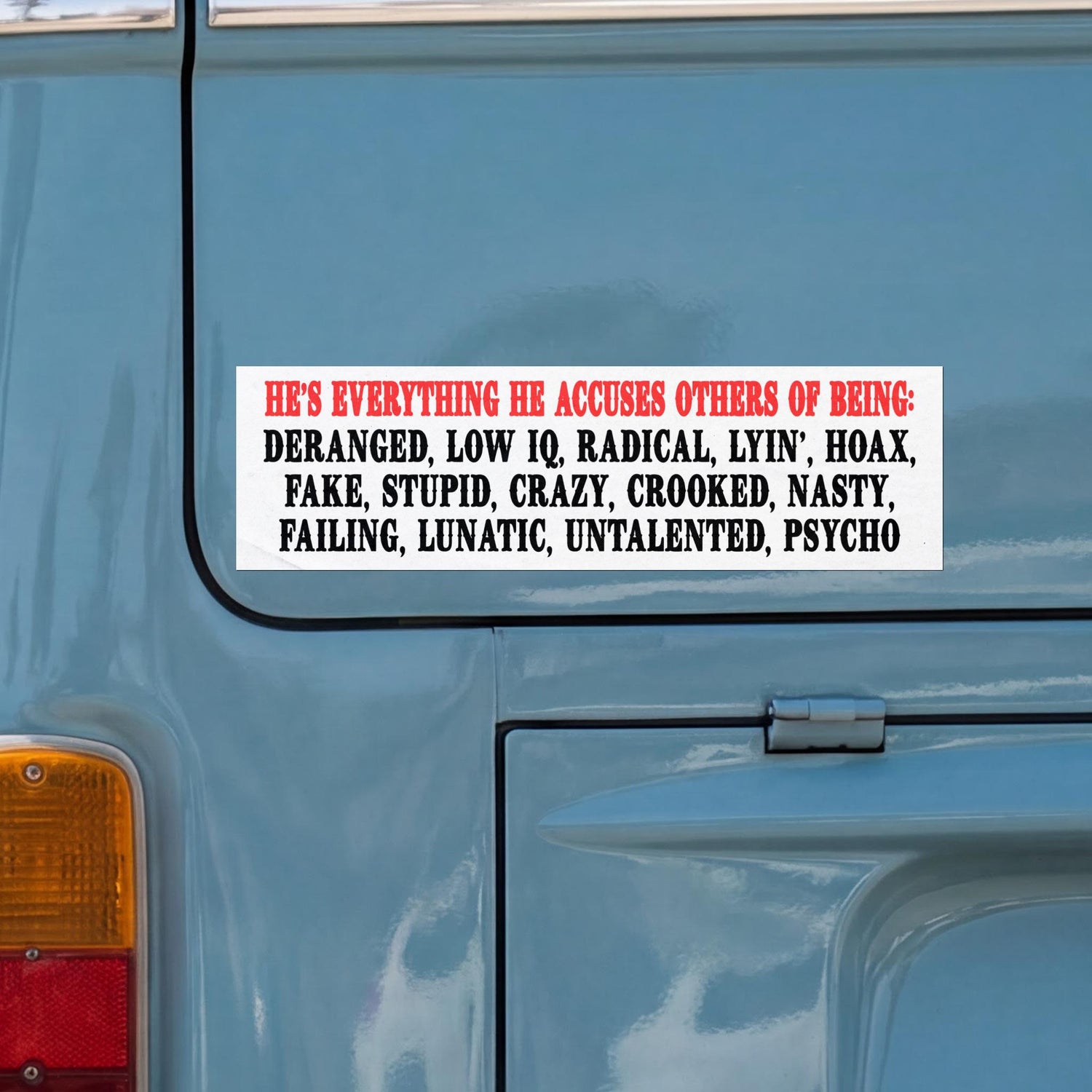 Sticker on vehicle: &amp;quot;He&amp;