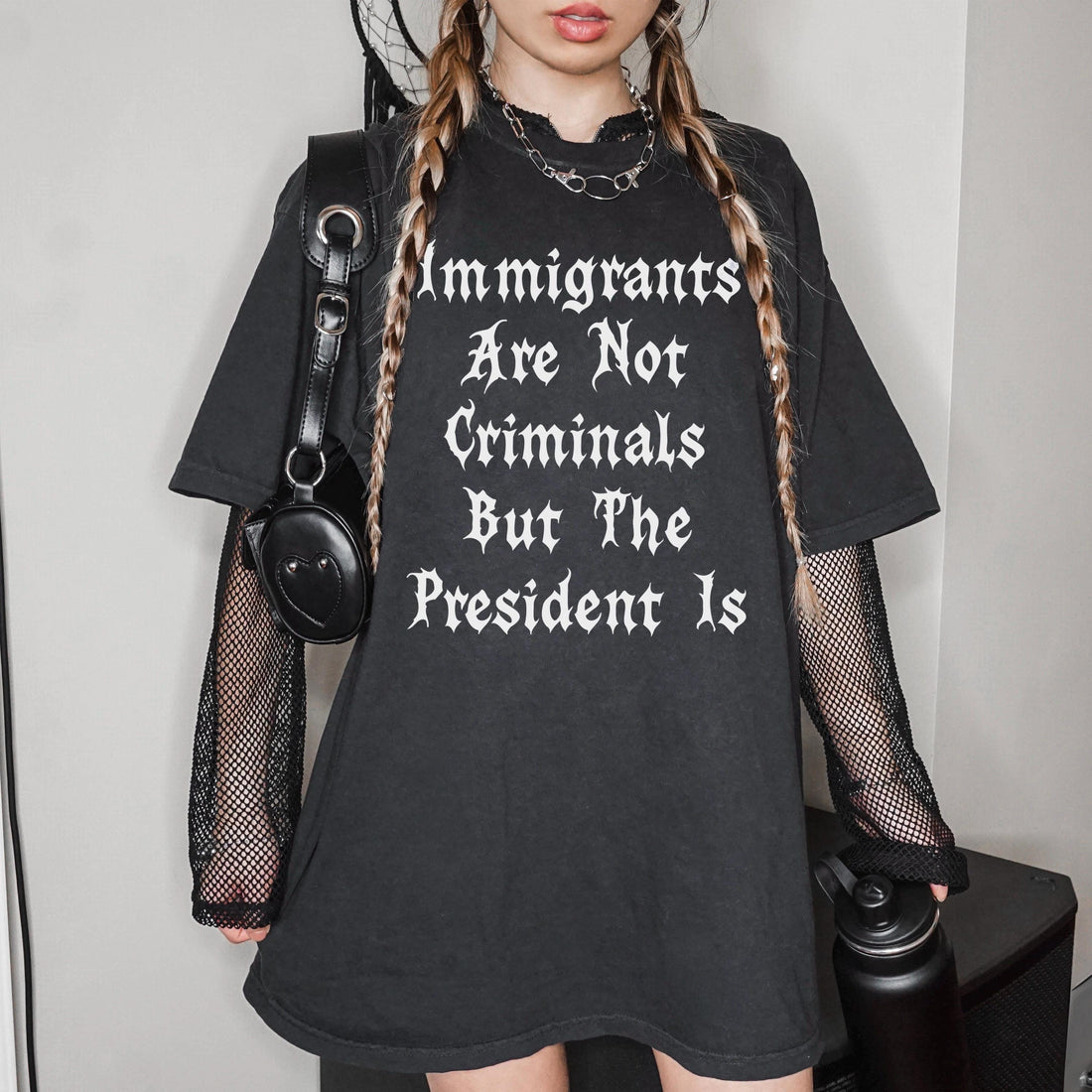 Immigrants Are Not Criminals But The President Is T-Shirt, Statement Tee, Activist Shirt, Graphic Unisex Top, Protest Clothing