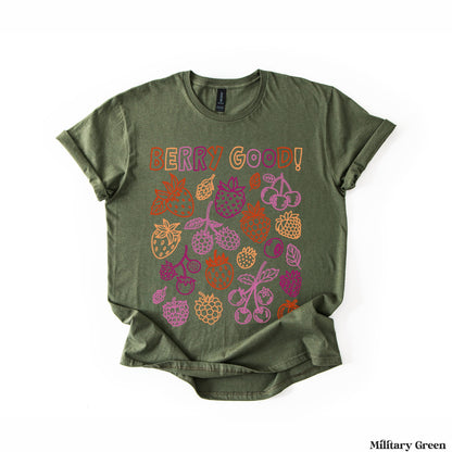 Olive green t-shirt with colorful berry illustrations and &amp;quot;BERRY GOOD!&amp;quot; text.