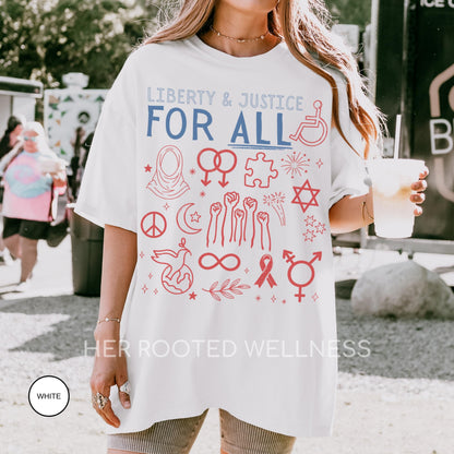 Liberty and Justice for All Shirt, Liberal July 4th 250th Anniversary Tee, Patriotic Equal Rights Tshirt, Inclusive Equality Protest Apparel