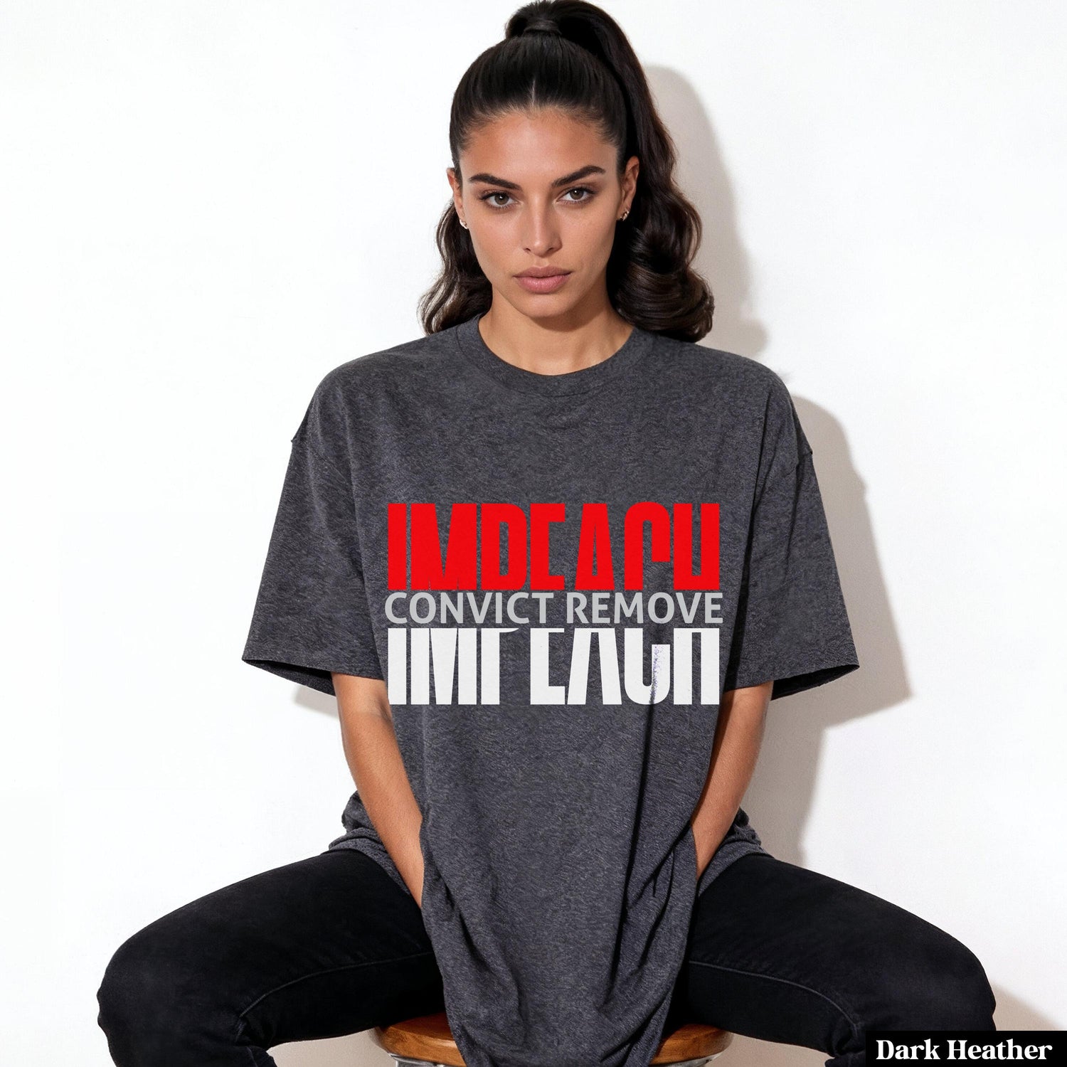 Impeach Convict Remove T Shirt, Long Sleeve, Sweatshirt, Anti Trump, Remove The Regime, Blue Wave, Karma, Liberal, Activist, Protest
