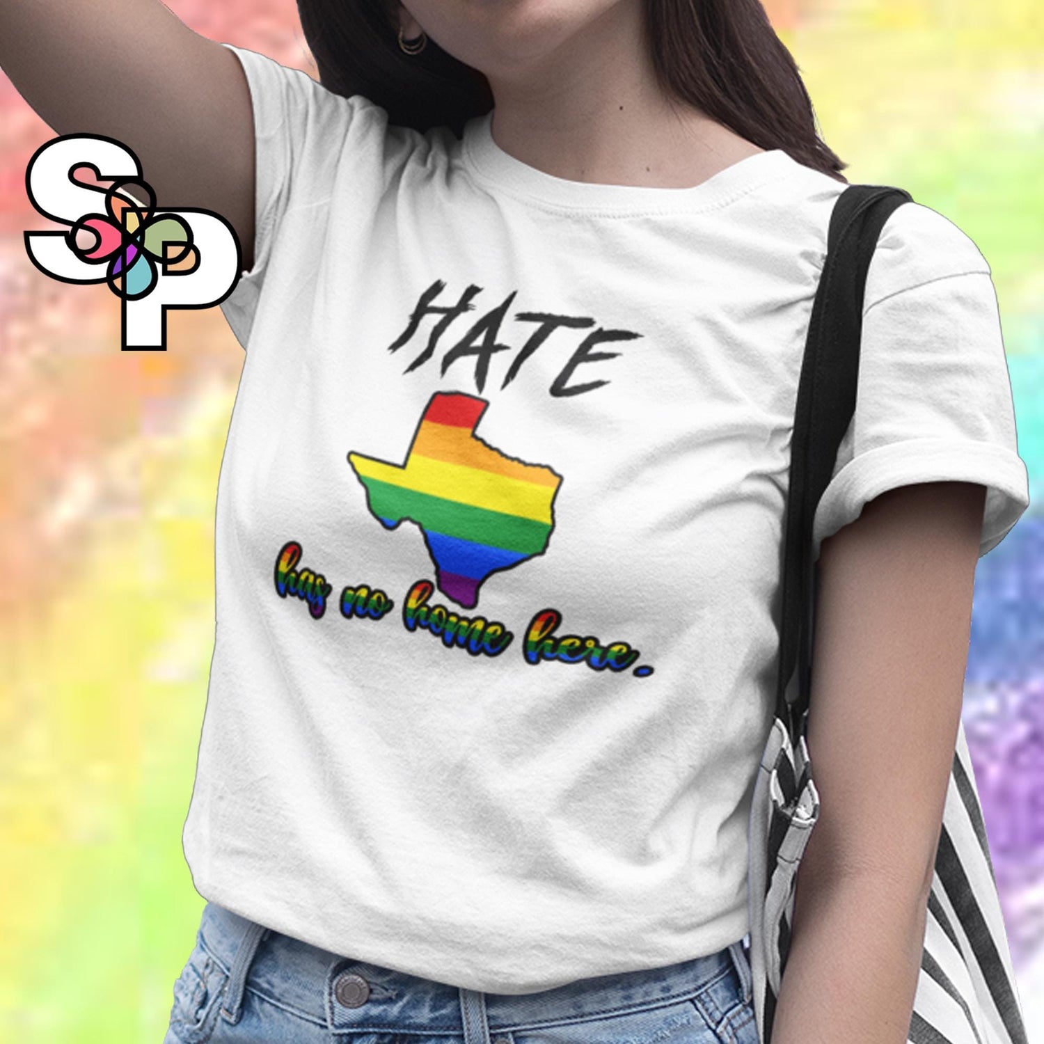 Hate Has No Home Here Texas Adult T-Shirt LGBTQIA+