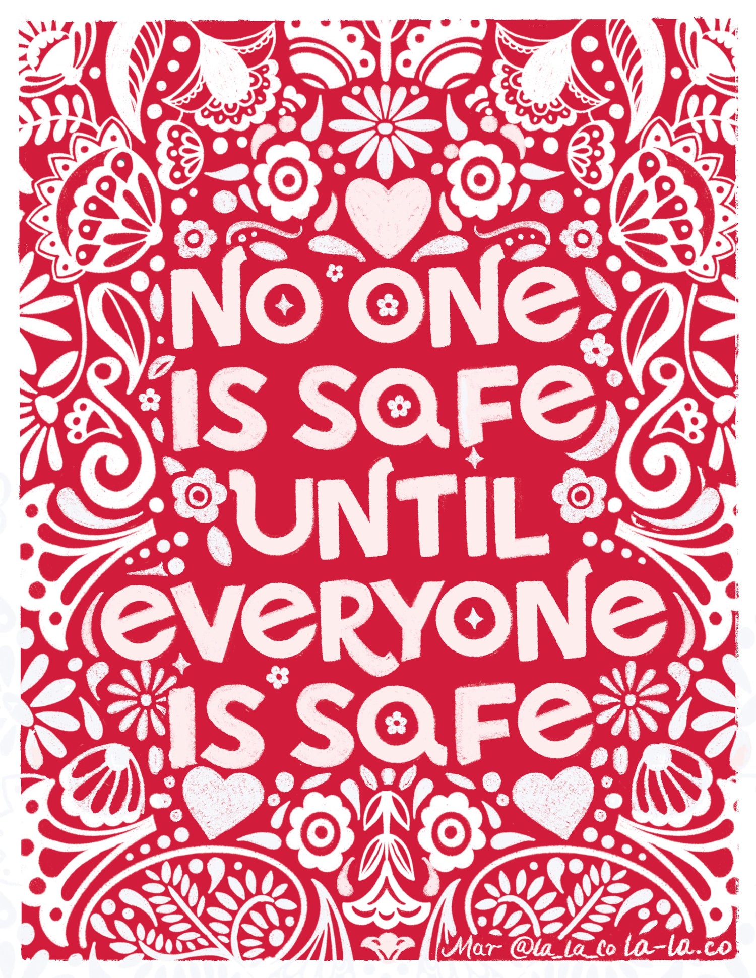 No One Is Safe Until Everyone Is Safe — Art Print | Folk Art Illustration | 4.25&amp;quot; x 5.5&amp;quot; | Human Rights Wall Art