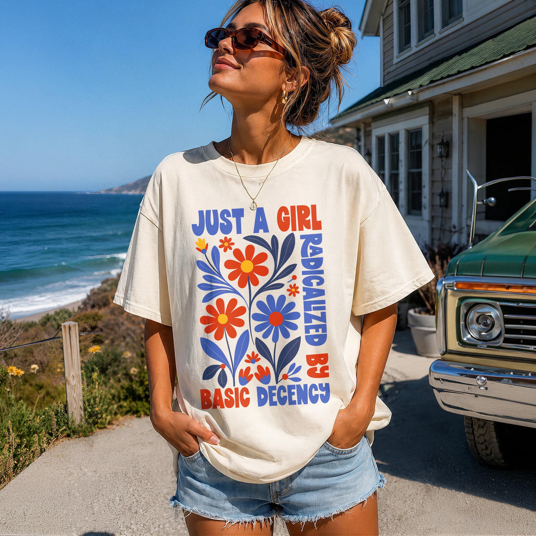 Just A Girl Radicalized By Basic Decency T-Shirt | Liberal Progressive Fourth of July Anti Trump USA 250th Birthday Aesthetic Tee