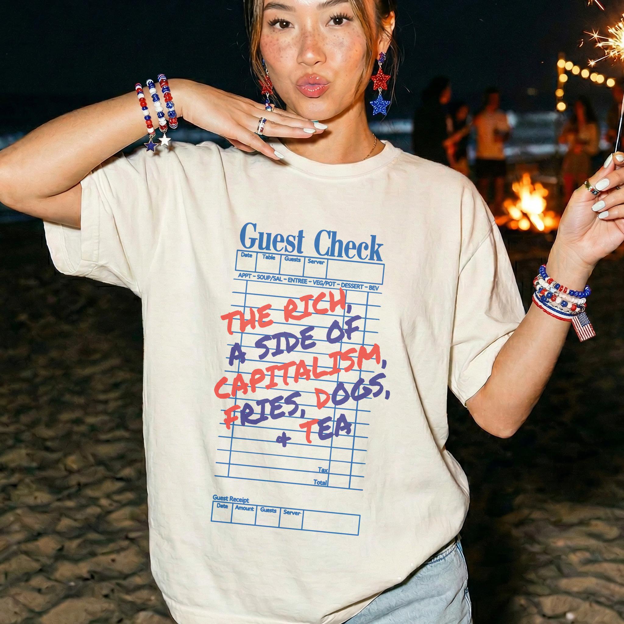 T-shirt with &amp;quot;Guest Check&amp;quot; design listing capitalism, fries, dogs, and tea.