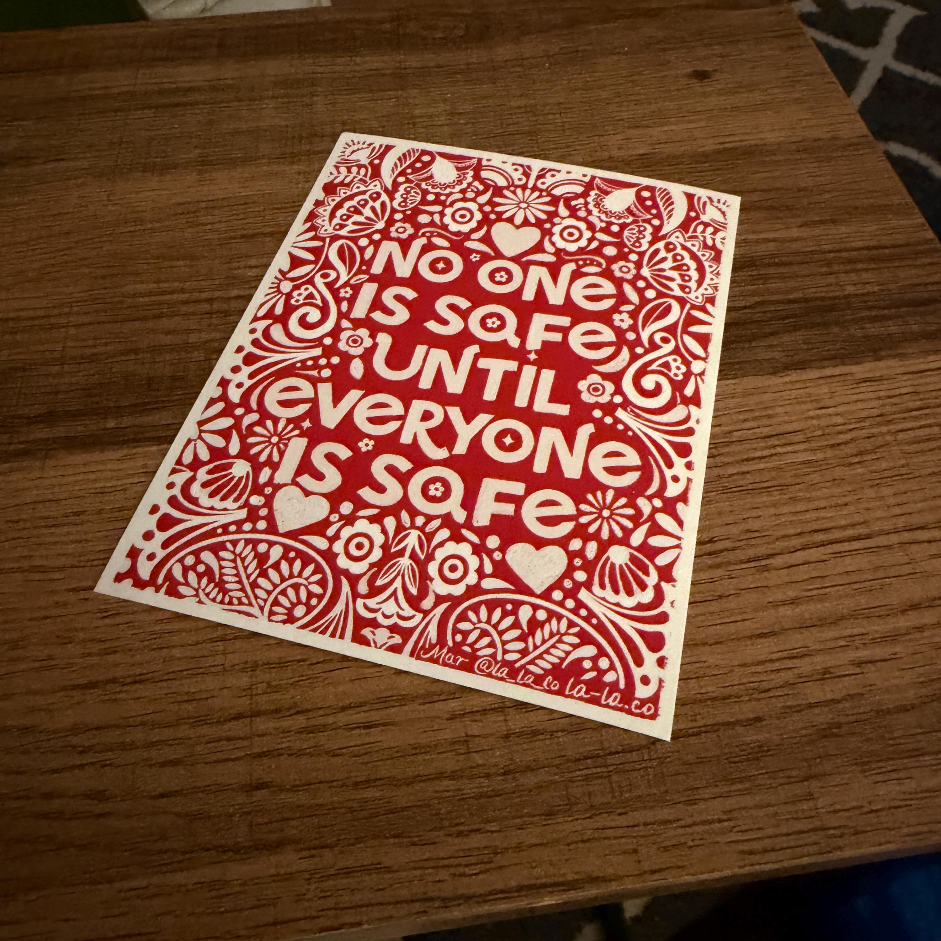 No One Is Safe Until Everyone Is Safe — Art Print | Folk Art Illustration | 4.25&amp;quot; x 5.5&amp;quot; | Human Rights Wall Art