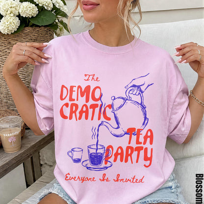 Pink t-shirt with &amp;quot;The Demo Cratic Tea Party, Everyone Is Invited&amp;quot; text and graphic.
