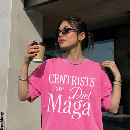 Pink t-shirt with white text reading &amp;quot;CENTURISTS are Diet Maga&amp;quot;.