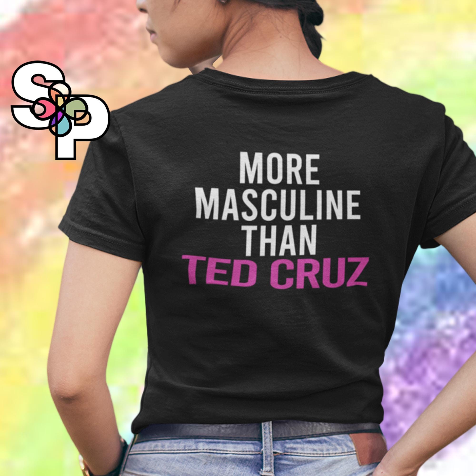 More Masculine than Ted Cruz Adult TShirt - Resist Blue Wave Texas