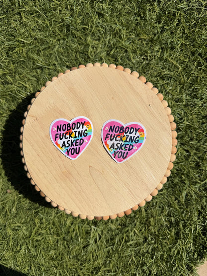 Nobody Asked You Sticker, Funny Sarcastic Sticker, Sassy Rainbow Heart Decal, Introvert Humor Gift, Laptop Water Bottle Sticker