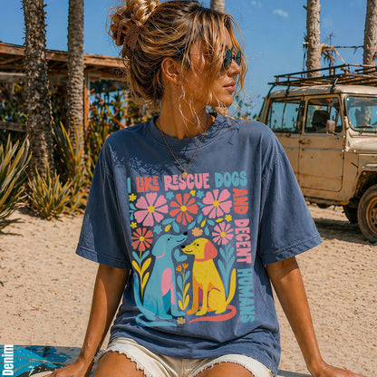 T-shirt with &amp;quot;I like rescue dogs and decent humans&amp;quot; text and floral dog design.