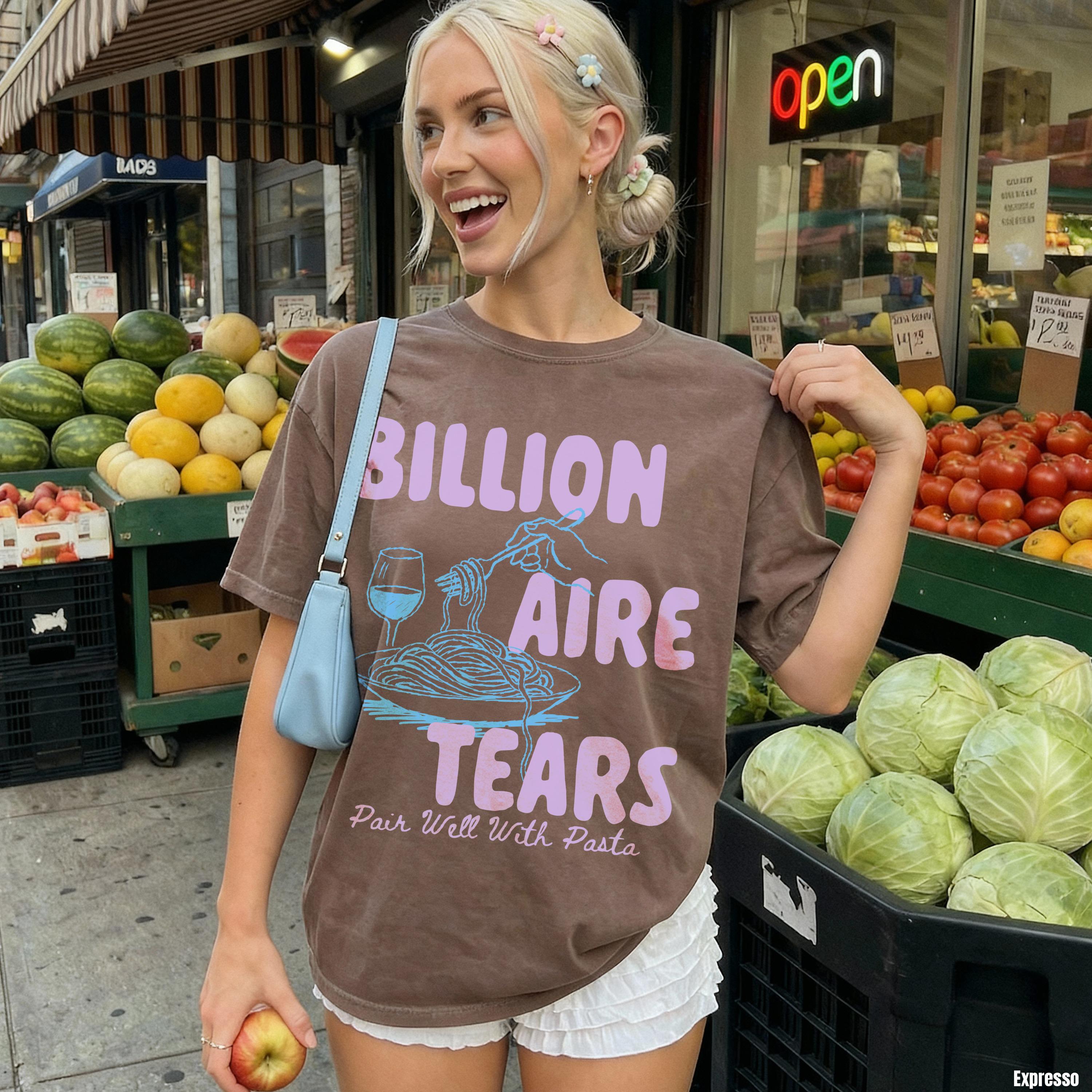 Brown t-shirt with &amp;quot;Billionaire Tears Pair Well With Pasta&amp;quot; text and pasta graphic.