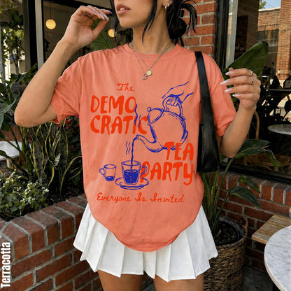 Terracotta graphic tee with &amp;quot;The Democratic Tea Party - Everyone Is Invited&amp;quot; text.