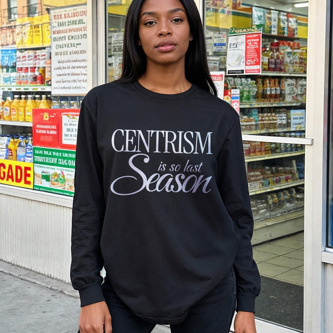 Black long sleeve shirt featuring &amp;quot;CENTRISM is so last Season&amp;quot; text.