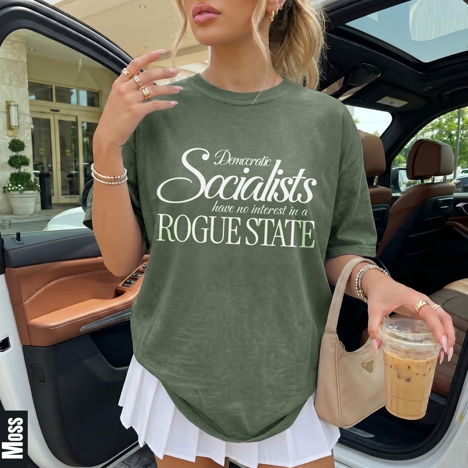 Green t-shirt with white text: &amp;quot;Democratic Socialists have no interest in a ROGUE STATE&amp;quot;.