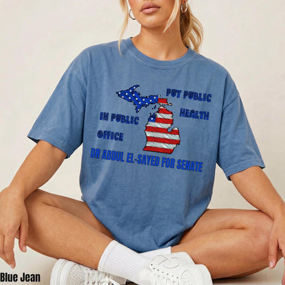 Blue t-shirt with Michigan map graphic and text &amp;quot;Put Public Health in Public Office Dr Abdul El-Sayed for Senate&amp;quot;.