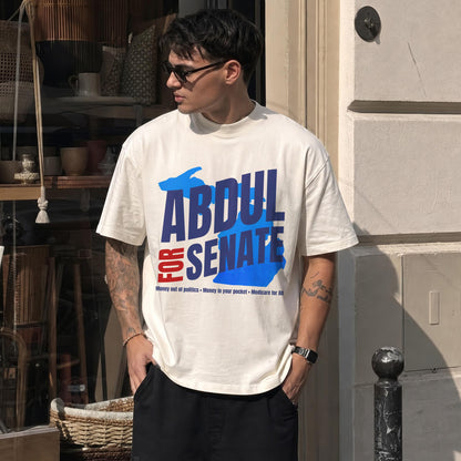 Cream t-shirt with &amp;quot;ABDUL FOR SENATE&amp;quot; and slogan &amp;quot;Money out of politics&amp;quot;