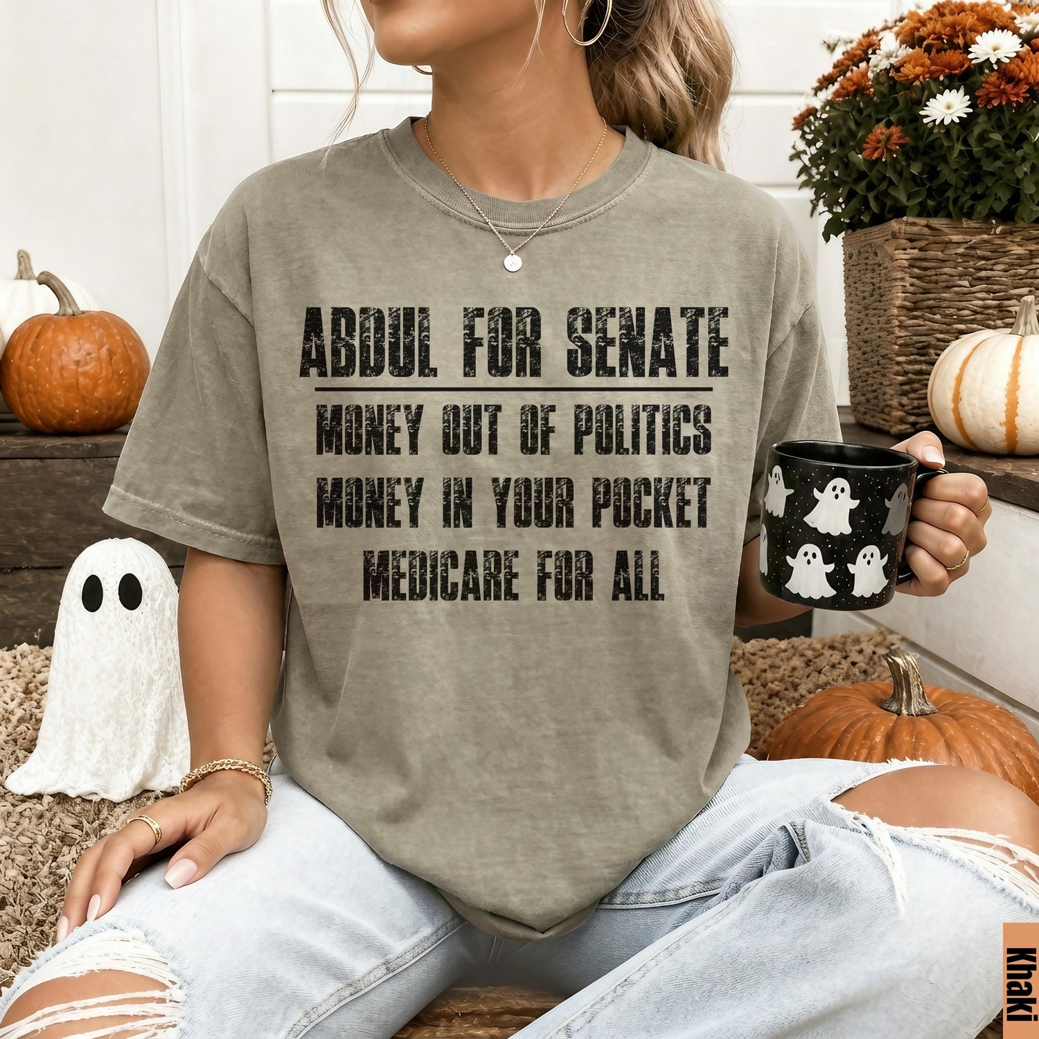 T-shirt with text &amp;quot;Abdul for Senate, Money Out of Politics, Money in Your Pocket, Medicare for All&amp;quot;.