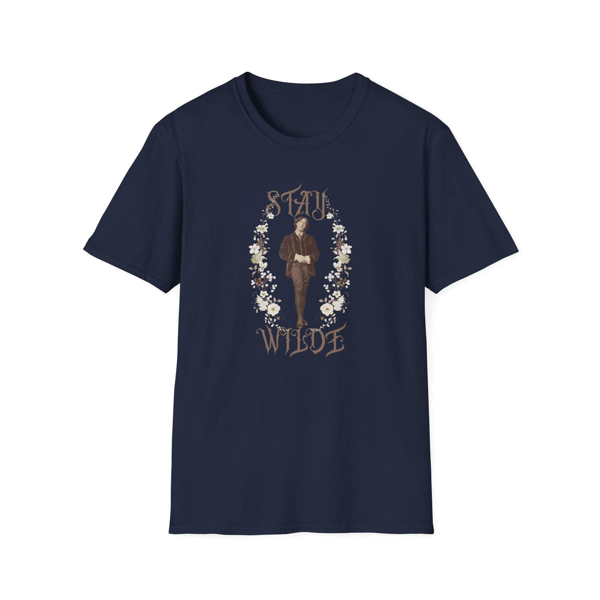 Stay Wilde T-Shirt, Oscar Wilde Tshirt, Literary Quote, Floral Accent, Shirts for English Teachers, Readers, Teachers, Back to School