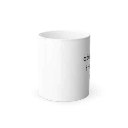Color Changing Sarcastic Coffee Mug, &amp;quot;absolutely the fuck not&amp;quot;, coffee lover gift, funny coffee cup