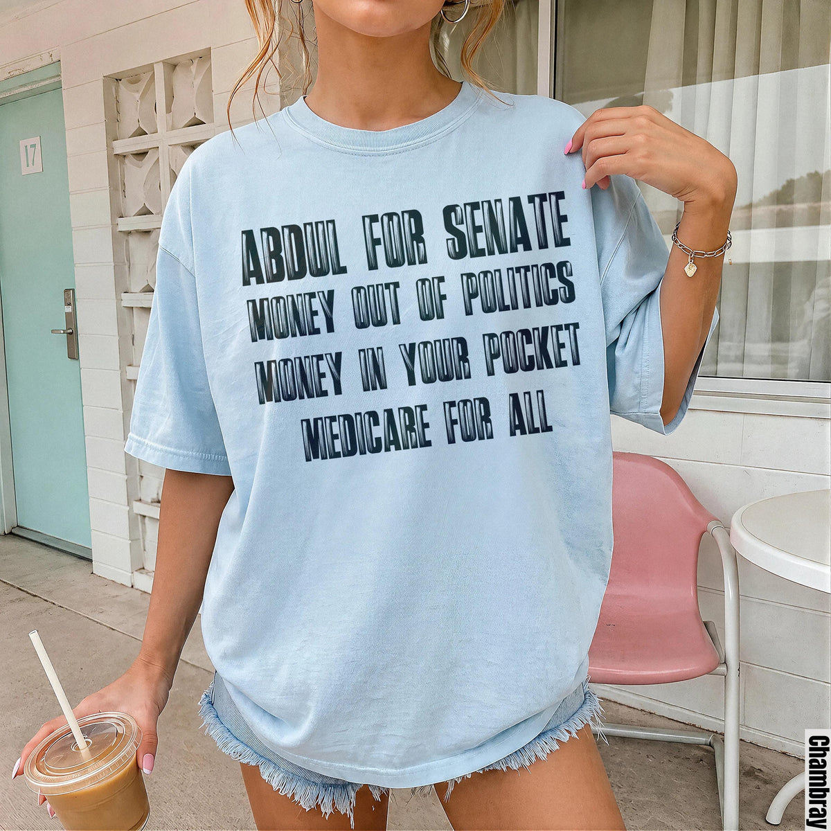 Light blue t-shirt with &amp;quot;Abdul for Senate&amp;quot; and political slogans.