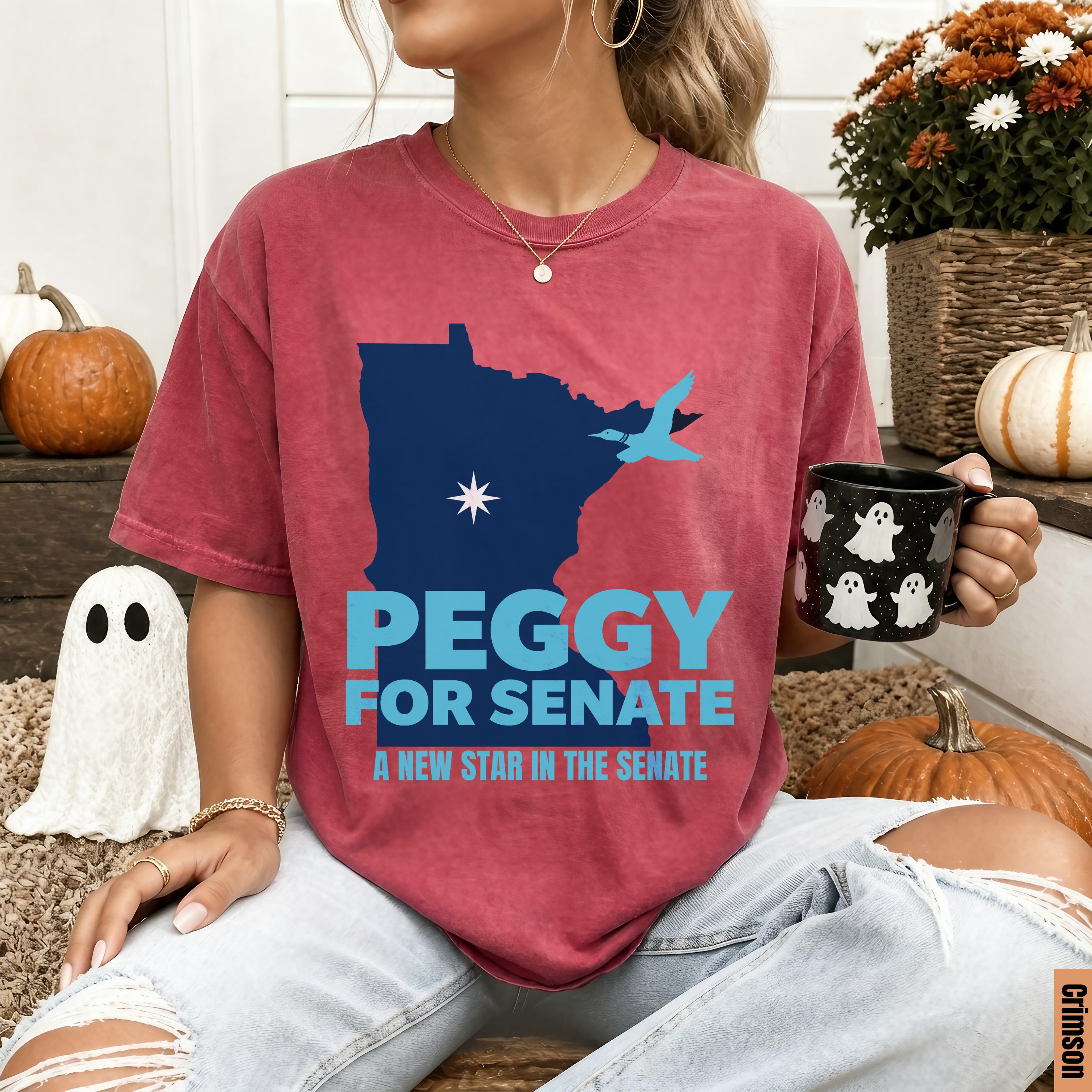T-shirt with Minnesota outline, &amp;quot;Peggy for Senate&amp;quot; and &amp;quot;A new star in the Senate&amp;quot; text.