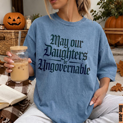 Blue Jean shirt with &amp;quot;May our Daughters be Ungovernable&amp;quot; text.
