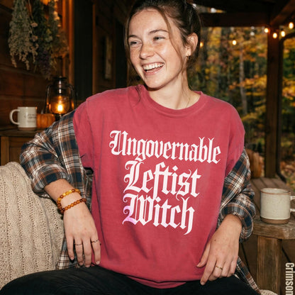 Red t-shirt with &amp;quot;Ungovernable Leftist Witch&amp;quot; text in white gothic font.