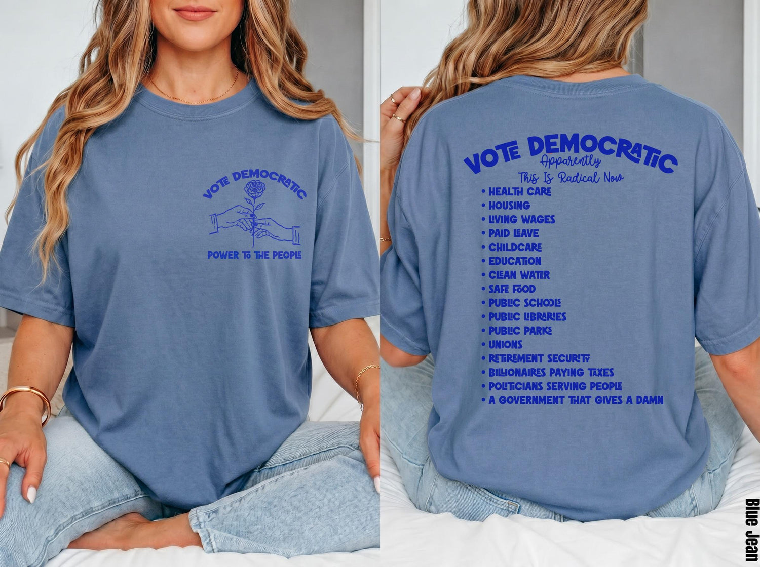 Blue t-shirt with &amp;quot;Vote Democratic&amp;quot; on front and list of policies on back.