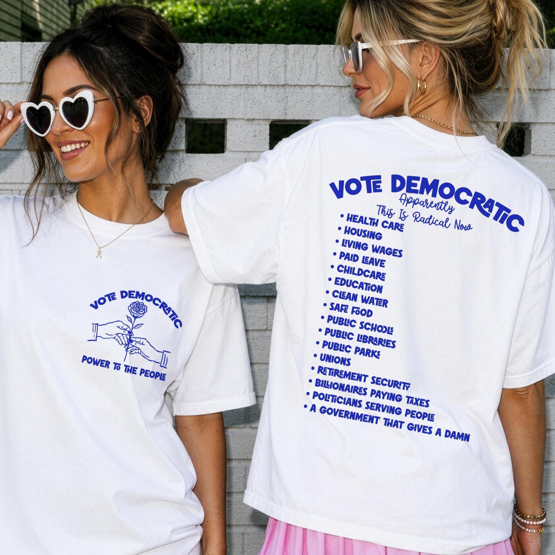 White t-shirt with &amp;quot;Vote Democratic&amp;quot; and a list of policy points on the back.