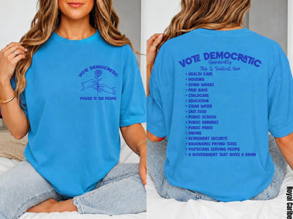 Blue t-shirt with &amp;quot;Vote Democratic&amp;quot; text and a list of political issues.