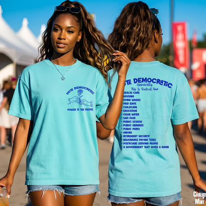 Aqua t-shirt with &amp;quot;Vote Democratic&amp;quot; graphic and a list of policies on the back.