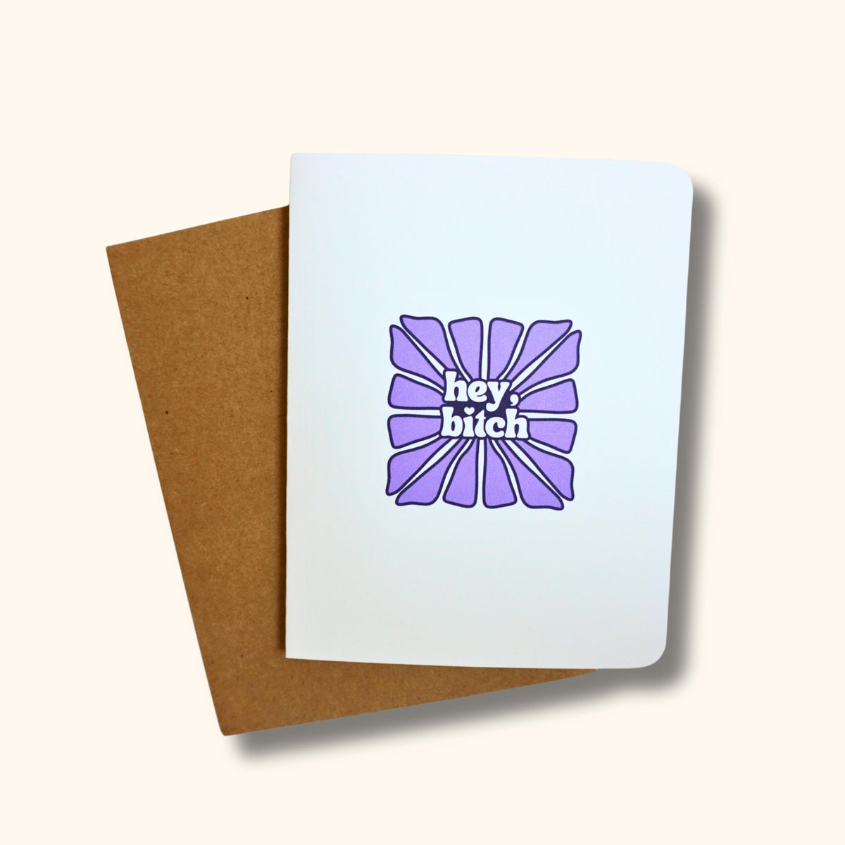 Hey Bitch Greeting Card, Funny All Occasion Card, Floral A2 With Envelope
