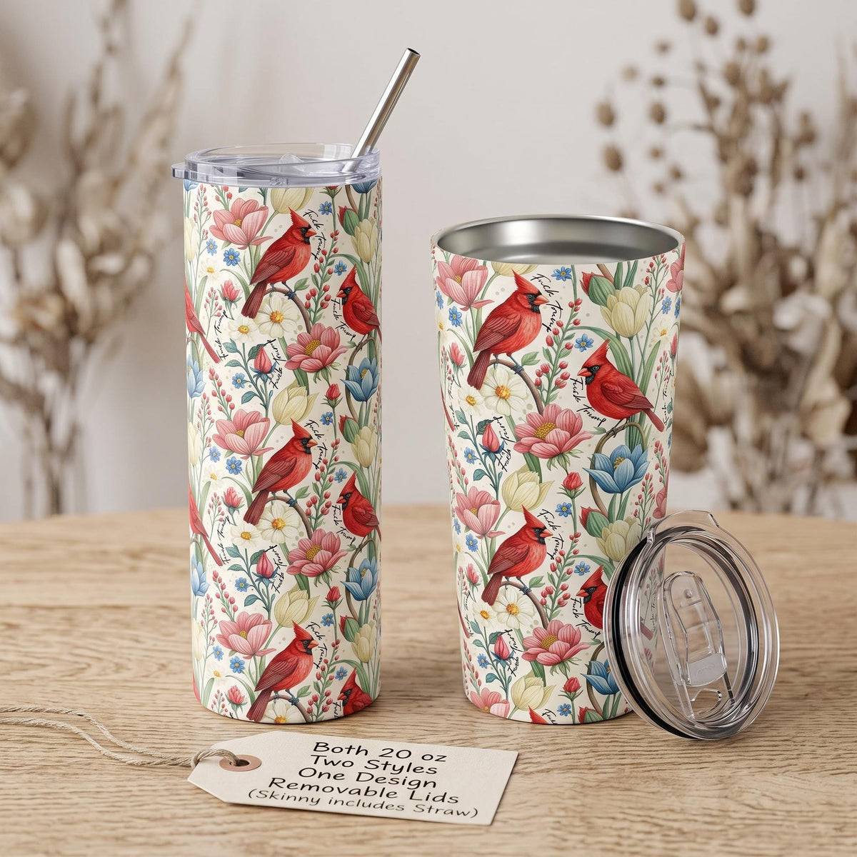 Subtle Anti Trump Cardinal Floral 20 oz Insulated Tumbler, Hidden F Trump Design, Skinny or Tapered Travel Cup