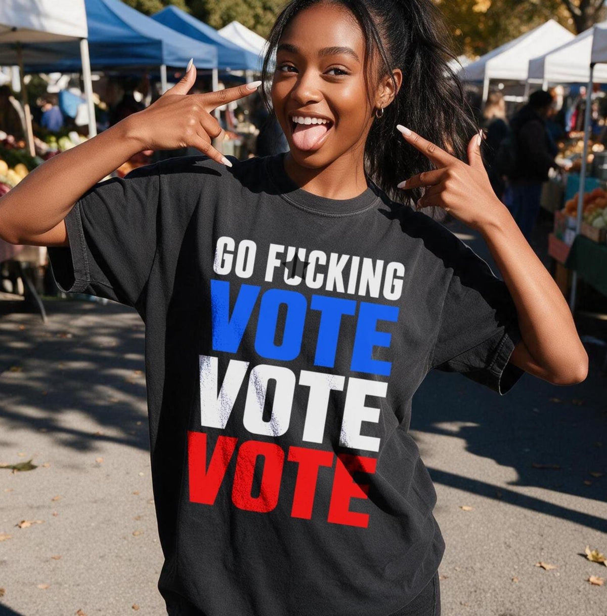 Black t-shirt with &amp;quot;GO FUCKING VOTE VOTE VOTE&amp;quot; in patriotic colors.