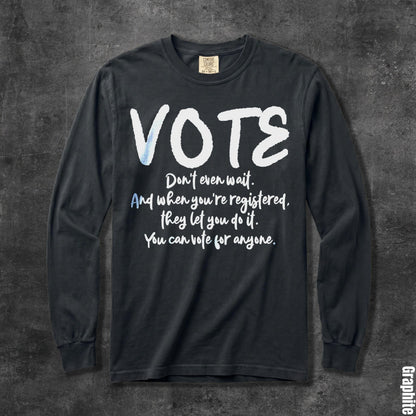 Long sleeve charcoal shirt with white &amp;quot;VOTE&amp;quot; and accompanying text.