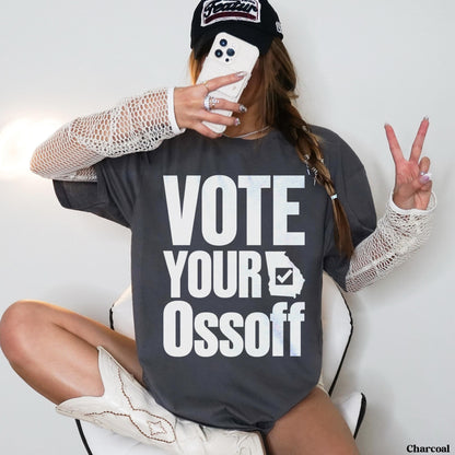 Dark grey t-shirt with &amp;quot;VOTE YOUR Oss off&amp;quot; and Georgia outline graphic.