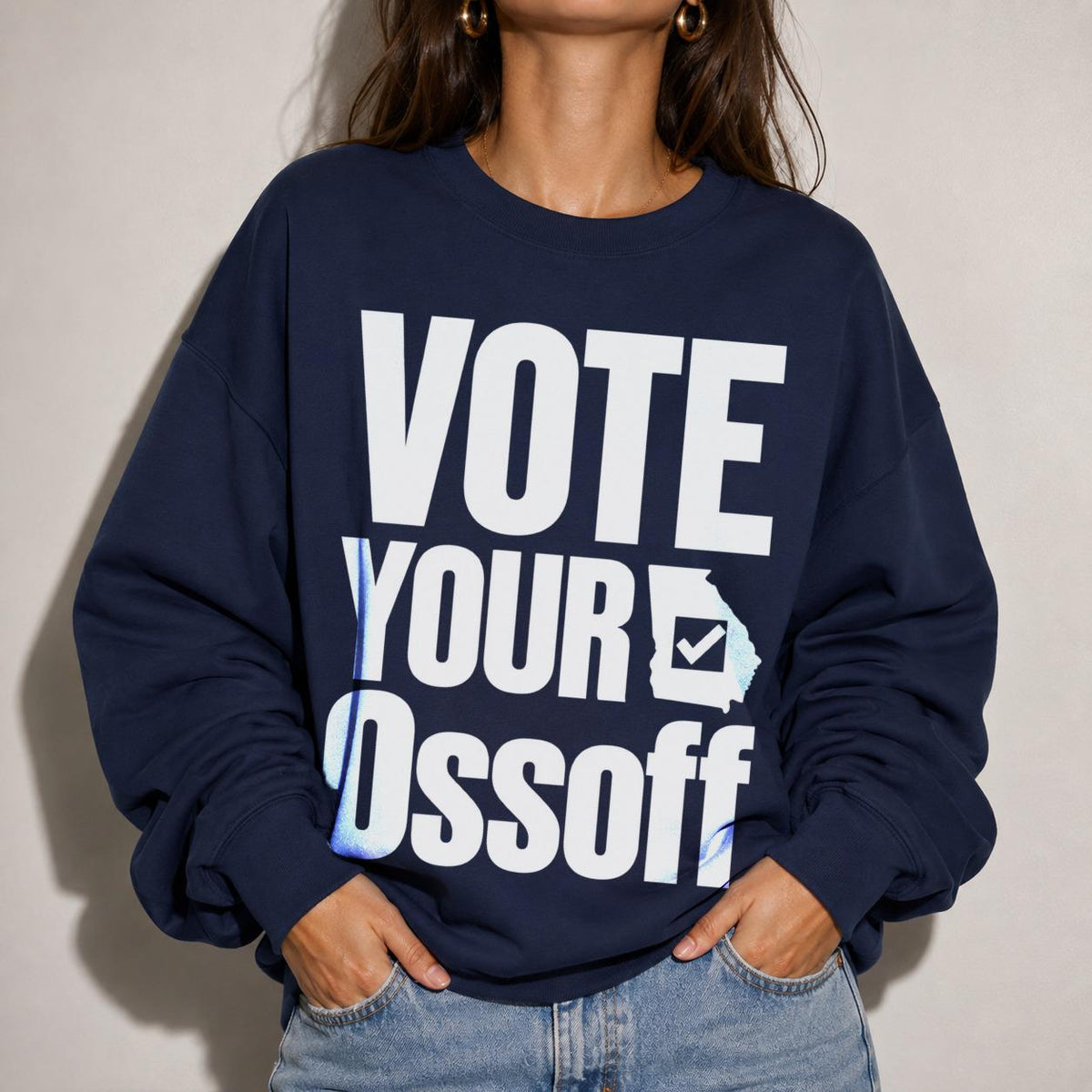 Navy sweatshirt with &amp;quot;VOTE YOUR Ossoff&amp;quot; and a Georgia outline with checkmark.