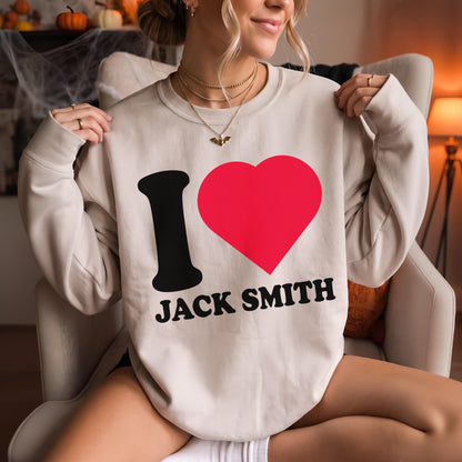 Light-colored sweatshirt with &amp;quot;I Love Jack Smith&amp;quot; graphic.