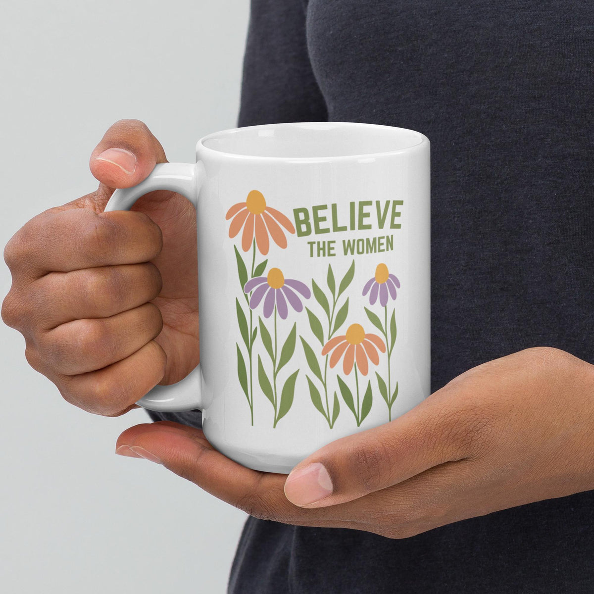 Believe the Women Mug