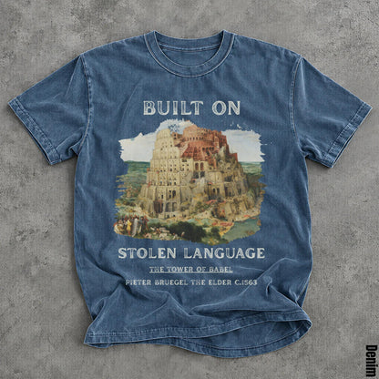 Blue t-shirt with &amp;quot;BUILT ON STOLEN LANGUAGE&amp;quot; and Pieter Bruegel&amp;