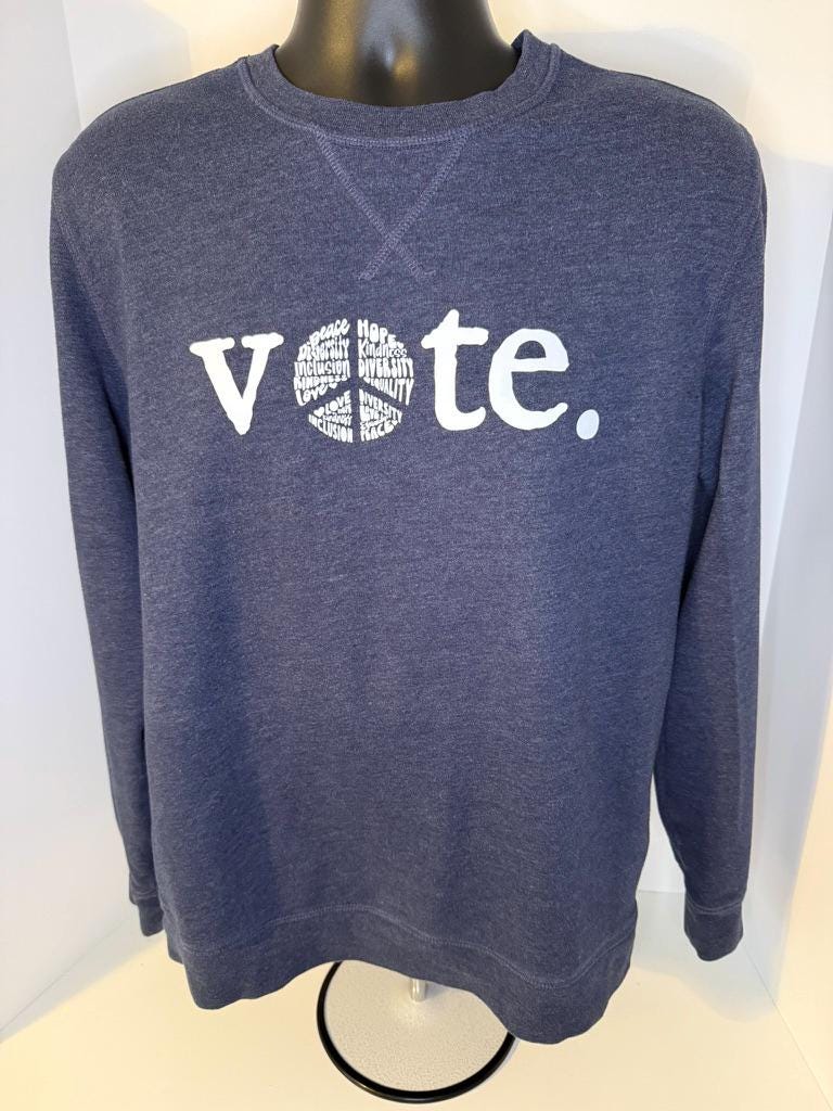 Upcycled Gender Neutral Blue Crewneck Sweatshirt | VOTE -  diversity, equality, love, kindness | Size M
