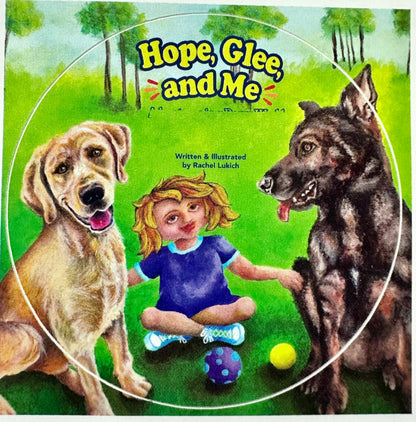 Hope, Glee, and Me: Adventures in a Doggy World Children&