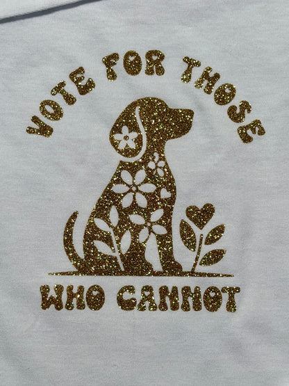Vote for Those Who Cannot long sleeve t-shirt, white with gold glitter design