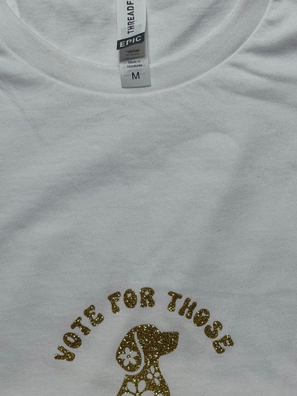 Vote for Those Who Cannot long sleeve t-shirt, white with gold glitter design