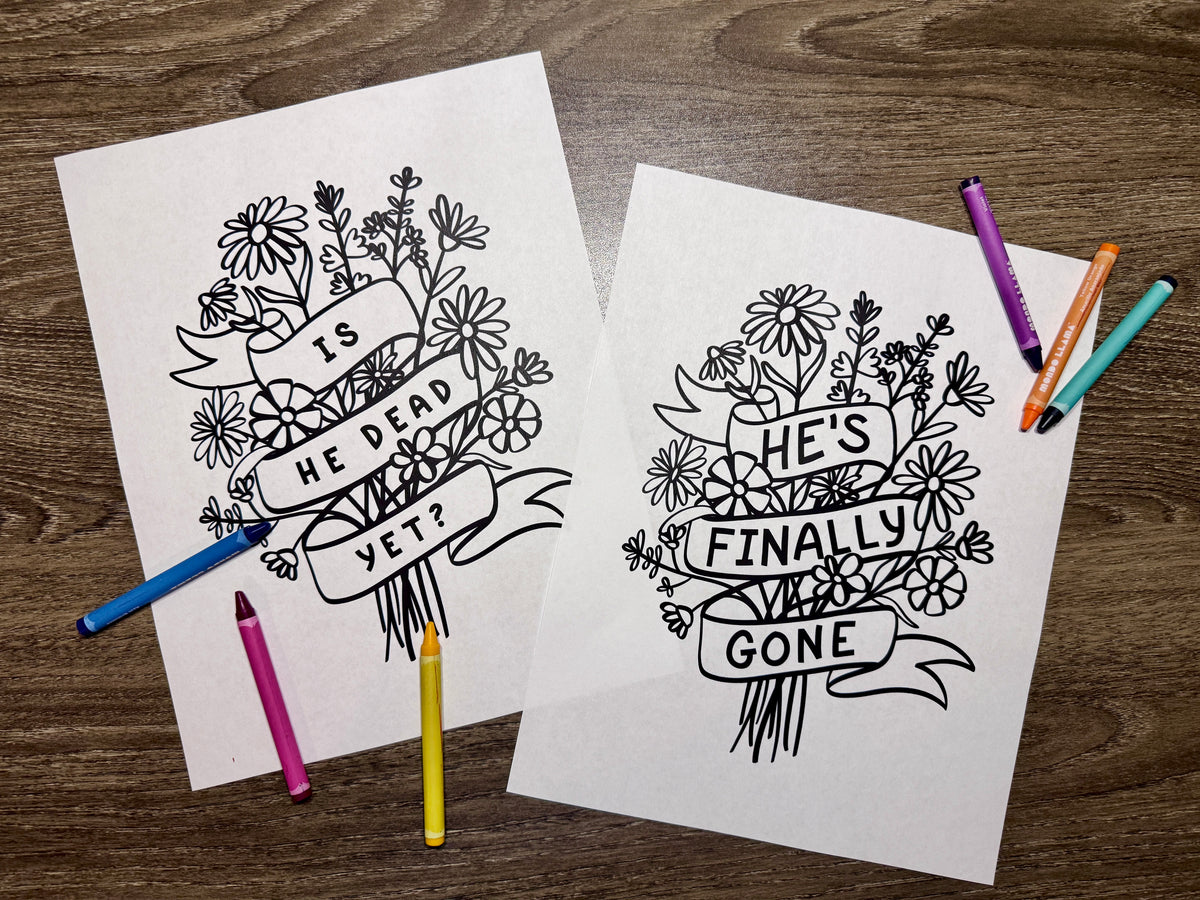 is-he-dead-yet-hes-finally-gone-coloring-page-2-pack-funny-political-art-printable-pdf-digital-download