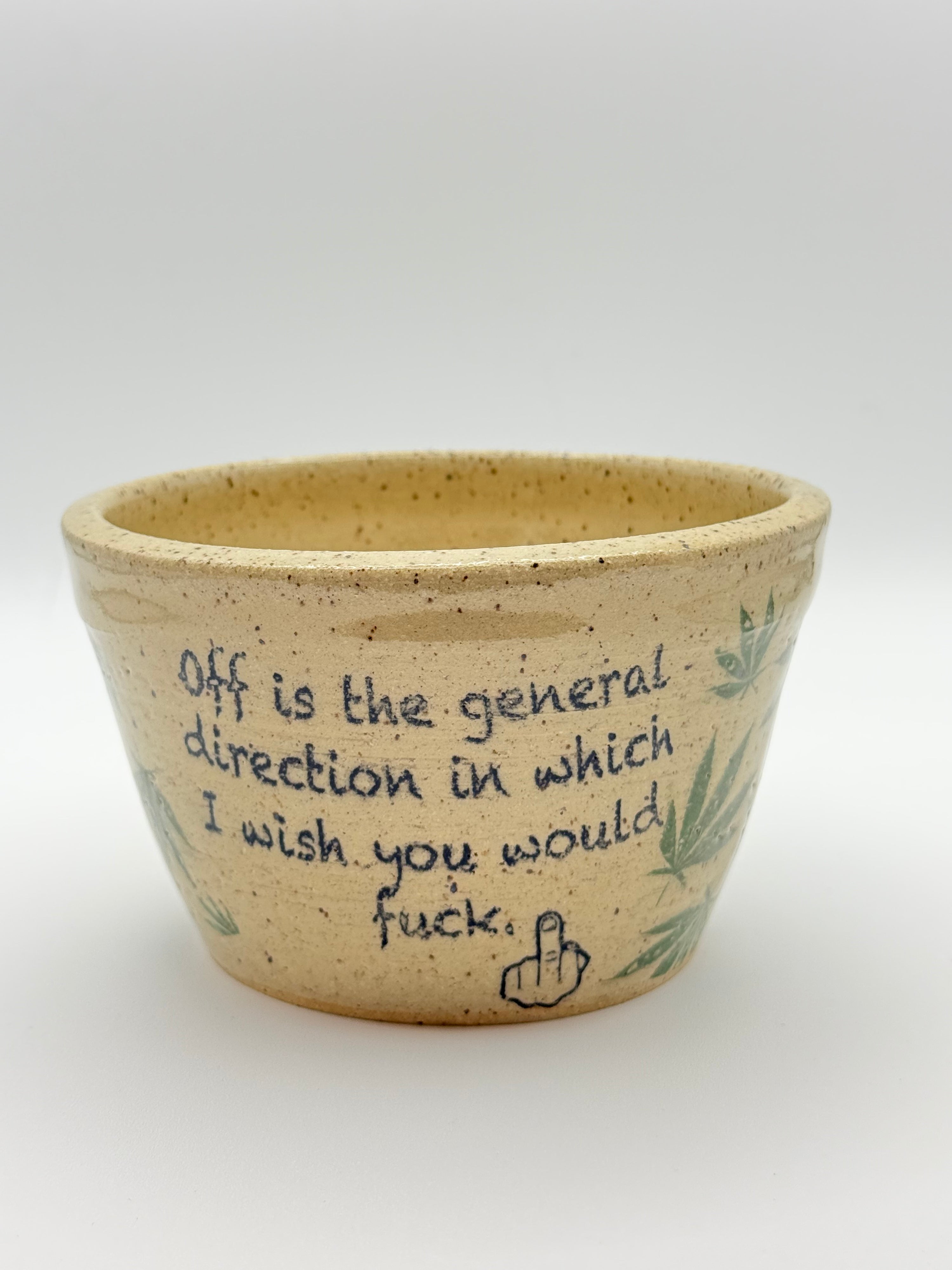 "Stress is caused by giving a fuck" Pottery Bowl