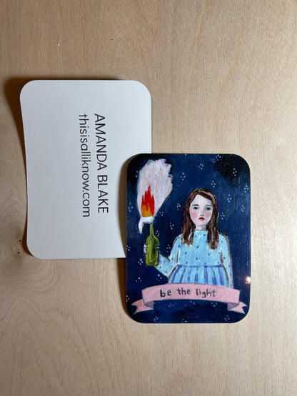 Be the light - sticker
