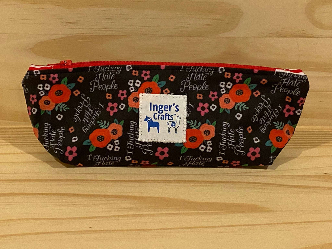 I F*ing Hate People Pencil Pouch -  Standing