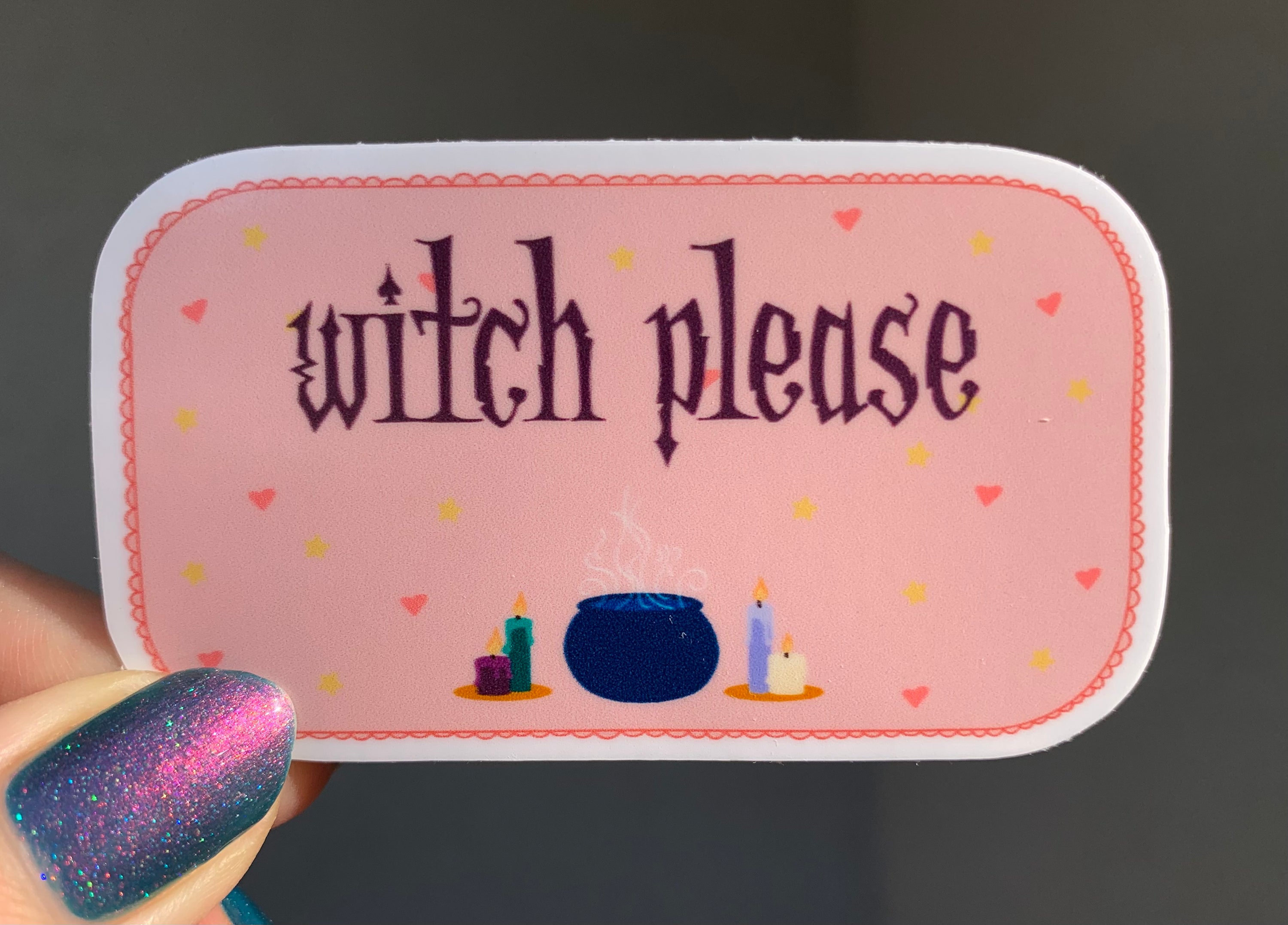 Witch Please waterproof vinyl sticker